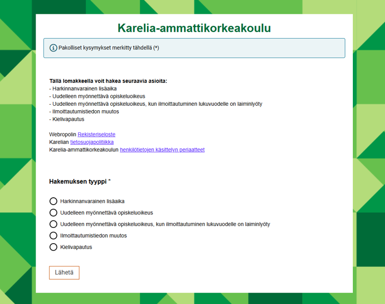 Kuvakaappaus verkkolomakkeesta. Lomakkeella kerrotaan mitä asioita lomakkeella voi hakea ja valitaan hakemuksen tyyppi.